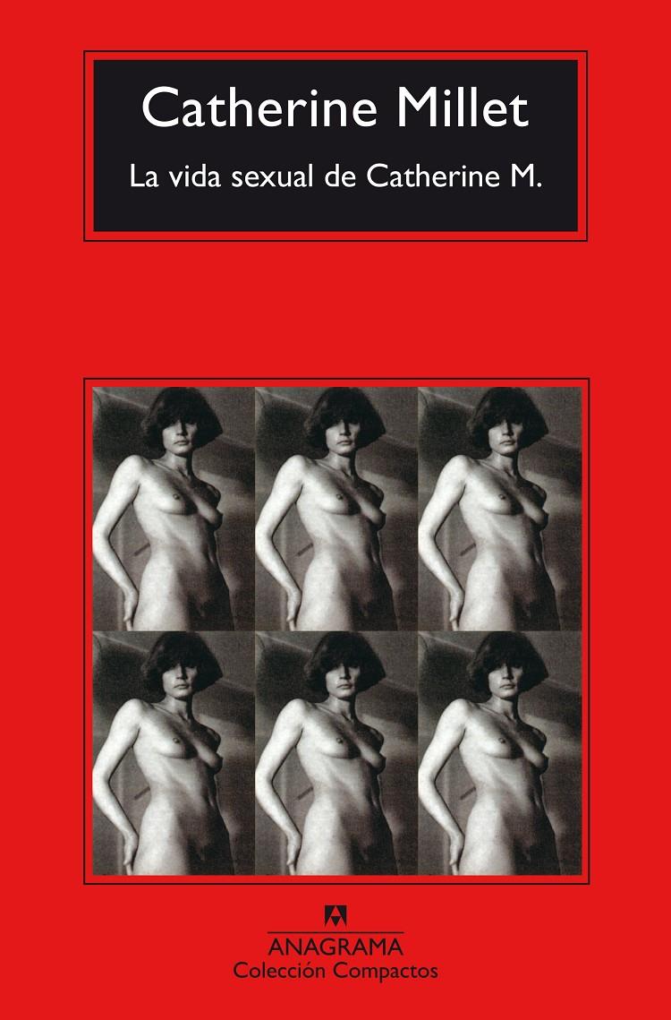LA VIDA SEXUAL DE CATHERINE M | 9788433977915 | MILLET, CATHERINE | Galatea Llibres | Librería online de Reus, Tarragona | Comprar libros en catalán y castellano online