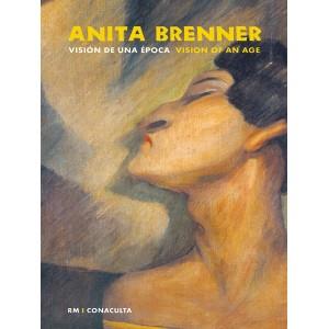 ANITA BRENNER. VISION DE UNA EPOCA | 9789685208789 | UGALDE, NADIA/MONSIVAIS, CARLOS | Galatea Llibres | Librería online de Reus, Tarragona | Comprar libros en catalán y castellano online