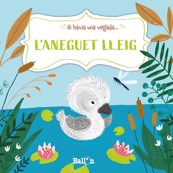 HI HAVIA UNA VEGADA - L'ANEGUET LLEIG | 9789403211527 | PUT, KATLEEN | Galatea Llibres | Librería online de Reus, Tarragona | Comprar libros en catalán y castellano online