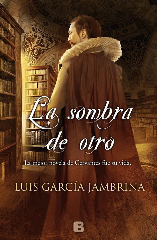LA SOMBRA DE OTRO | 9788466655545 | GARCÍA JAMBRINA, LUIS | Galatea Llibres | Llibreria online de Reus, Tarragona | Comprar llibres en català i castellà online