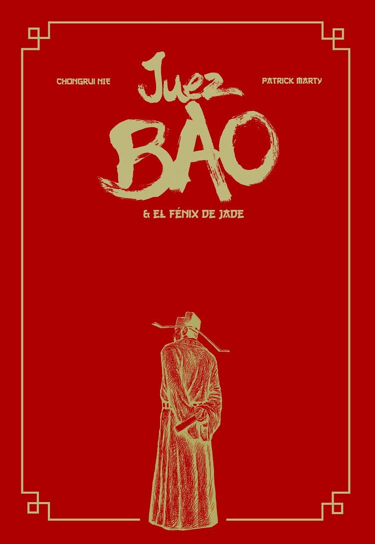 JUEZ BAO & EL FÉNIX DE JADE | 9788417989880 | NIE, CHONGURI & MARTY, PATRICK | Galatea Llibres | Librería online de Reus, Tarragona | Comprar libros en catalán y castellano online