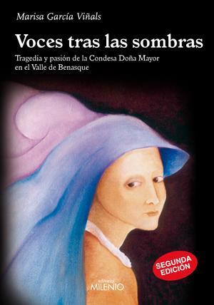 VOCES TRAS LAS SOMBRAS : TRAGEDIA Y PASION DE LA CONDESA DOÑ | 9788497432092 | GARCIA VINYALS, MARISA (1948- ) | Galatea Llibres | Llibreria online de Reus, Tarragona | Comprar llibres en català i castellà online