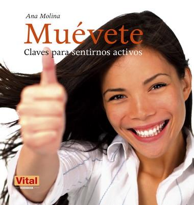 MUEVETE | 9788499170695 | MOLINA, ANA | Galatea Llibres | Librería online de Reus, Tarragona | Comprar libros en catalán y castellano online