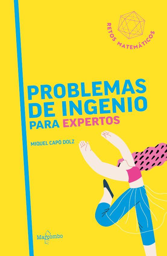 PROBLEMAS DE INGENIO PARA EXPERTOS | 9788426739353 | CAPÓ DOLZ, MIQUEL | Galatea Llibres | Librería online de Reus, Tarragona | Comprar libros en catalán y castellano online