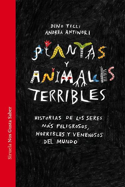 PLANTAS Y ANIMALES TERRIBLES | 9788417624965 | TICLI, DINO | Galatea Llibres | Librería online de Reus, Tarragona | Comprar libros en catalán y castellano online