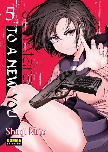 TO A NEW YOU 5 | 9788467975260 | MITO, SHINJI | Galatea Llibres | Llibreria online de Reus, Tarragona | Comprar llibres en català i castellà online