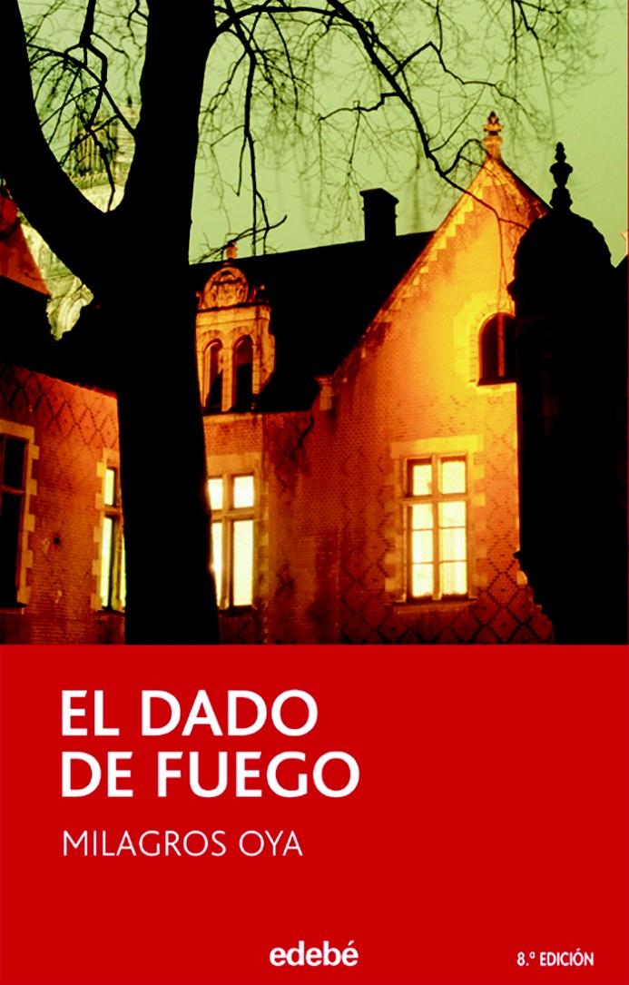 EL DADO DE FUEGO | 9788423682720 | OYA, MILAGROS | Galatea Llibres | Llibreria online de Reus, Tarragona | Comprar llibres en català i castellà online