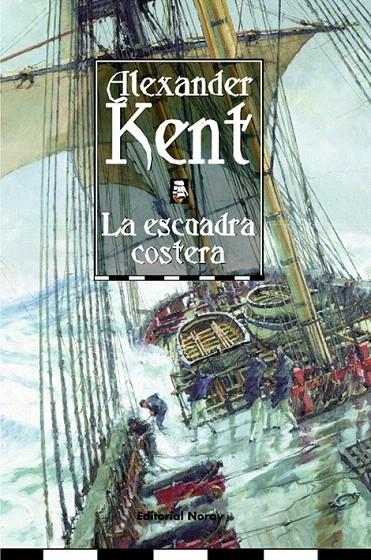 ESCUADRA COSTERA, LA | 9788474861341 | KENT, ALEXANDER | Galatea Llibres | Llibreria online de Reus, Tarragona | Comprar llibres en català i castellà online