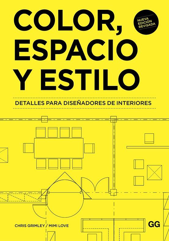 COLOR, ESPACIO Y ESTILO | 9788425231452 | GRIMLEY, CHRIS/LOVE, MIMI | Galatea Llibres | Librería online de Reus, Tarragona | Comprar libros en catalán y castellano online