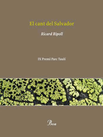 CANT DEL SALVADOR, EL | 9788484370642 | RIPOLL, RICARD | Galatea Llibres | Librería online de Reus, Tarragona | Comprar libros en catalán y castellano online
