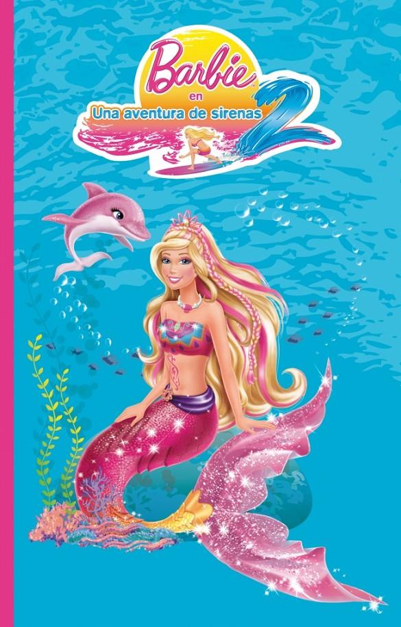 UNA AVENTURA DE SIRENAS 2 (BARBIE 5) | 9788448836672 | Galatea Llibres | Llibreria online de Reus, Tarragona | Comprar llibres en català i castellà online