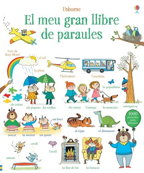 EL MEU GRAN LLIBRE DE PARAULES | 9781474916660 | MACKINNON, MAIRI | Galatea Llibres | Llibreria online de Reus, Tarragona | Comprar llibres en català i castellà online