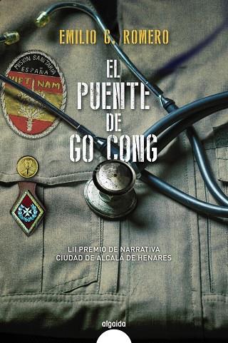 EL PUENTE DE GO-CONG | 9788491897149 | ROMERO, EMILIO | Galatea Llibres | Llibreria online de Reus, Tarragona | Comprar llibres en català i castellà online
