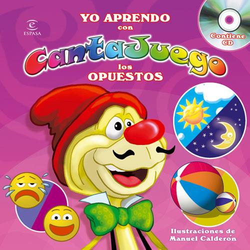 YO APRENDO CON CANTAJUEGO  OPUESTOS | 9788467033762 | CANTAJUEGO | Galatea Llibres | Librería online de Reus, Tarragona | Comprar libros en catalán y castellano online