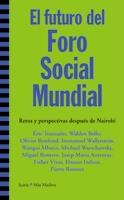 FUTURO DEL FORO SOCIAL, EL | 9788474269680 | VV.AA | Galatea Llibres | Librería online de Reus, Tarragona | Comprar libros en catalán y castellano online