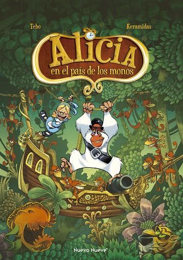 ALICIA EN EL PAÍS DE LOS MONOS | 9788410287426 | TEBO/KERAMIDAS, NICOLAS | Galatea Llibres | Llibreria online de Reus, Tarragona | Comprar llibres en català i castellà online