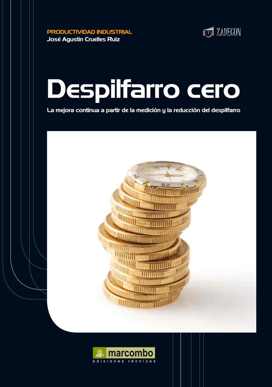 DESPILFARRO CERO | 9788426718112 | CRUELLES RUIZ, JOSÉ AGUSTÍN | Galatea Llibres | Librería online de Reus, Tarragona | Comprar libros en catalán y castellano online