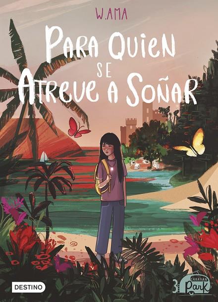 CARAVAN PARK 3. PARA QUIEN SE ATREVE A SOÑAR | 9788408254102 | AMA, W. | Galatea Llibres | Librería online de Reus, Tarragona | Comprar libros en catalán y castellano online