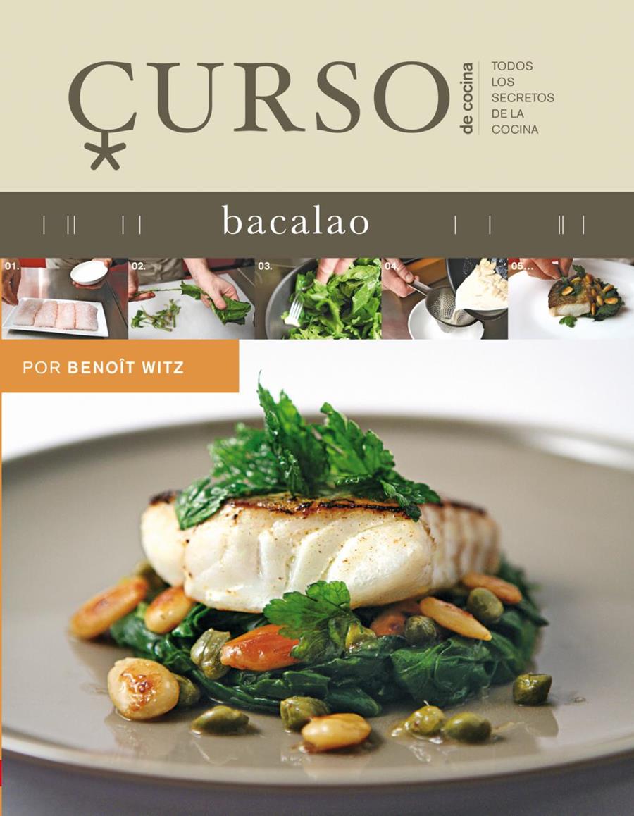 CURSO DE COCINA: BACALAO | 9788496669604 | WITZ, BENOIT | Galatea Llibres | Librería online de Reus, Tarragona | Comprar libros en catalán y castellano online
