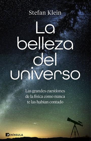 LA BELLEZA DEL UNIVERSO | 9788411005449 | KLEIN, STEFAN | Galatea Llibres | Llibreria online de Reus, Tarragona | Comprar llibres en català i castellà online