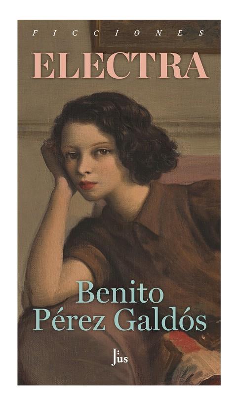 ELECTRA | 9788418236433 | PÉREZ GALDÓS, BENITO | Galatea Llibres | Librería online de Reus, Tarragona | Comprar libros en catalán y castellano online