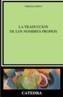 TRADUCCION DE NOMBRES PROPIOS | 9788437618715 | MOYA, VIRGILIO | Galatea Llibres | Librería online de Reus, Tarragona | Comprar libros en catalán y castellano online