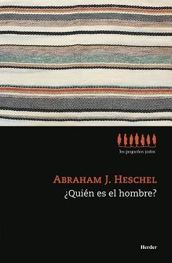 QUIÉN ES EL HOMBRE? | 9788425443299 | HESCHEL, ABRAHAM J. | Galatea Llibres | Librería online de Reus, Tarragona | Comprar libros en catalán y castellano online