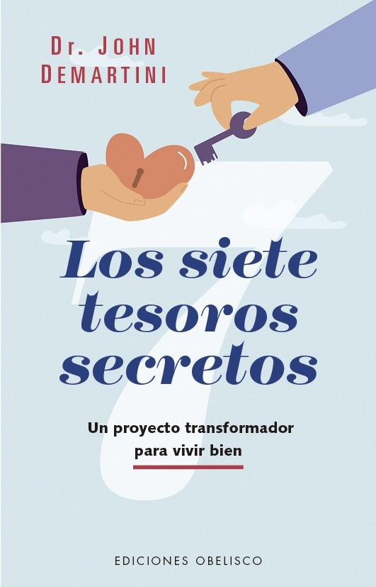 LOS SIETE TESOROS SECRETOS | 9788411723190 | DEMARTINI, JOHN | Galatea Llibres | Llibreria online de Reus, Tarragona | Comprar llibres en català i castellà online