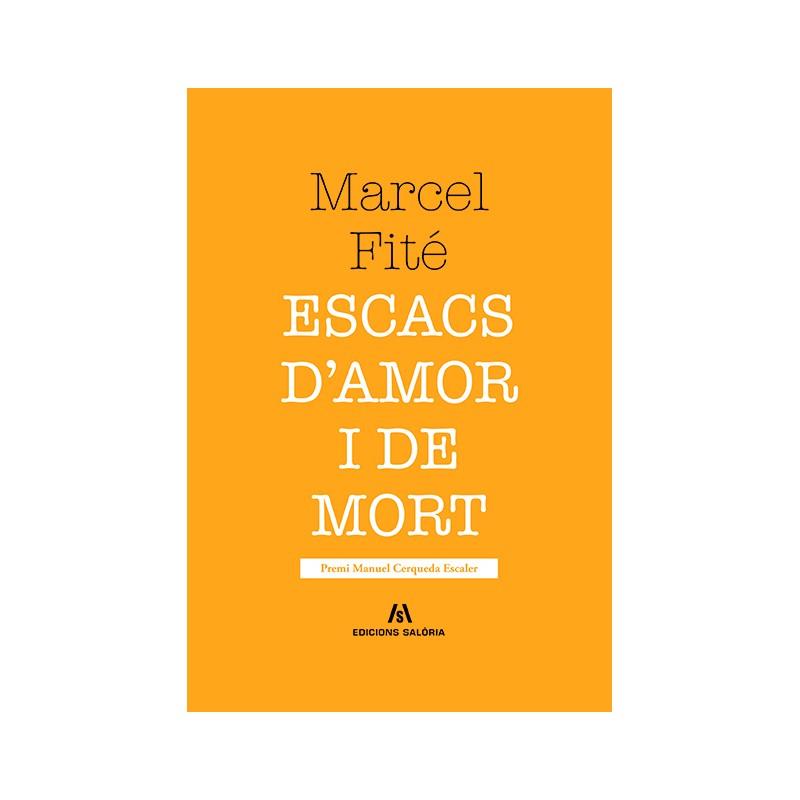 ESCACS D'AMOR I DE MORT | 9788494755002 | FITÉ ARGERICH, MARCEL | Galatea Llibres | Llibreria online de Reus, Tarragona | Comprar llibres en català i castellà online