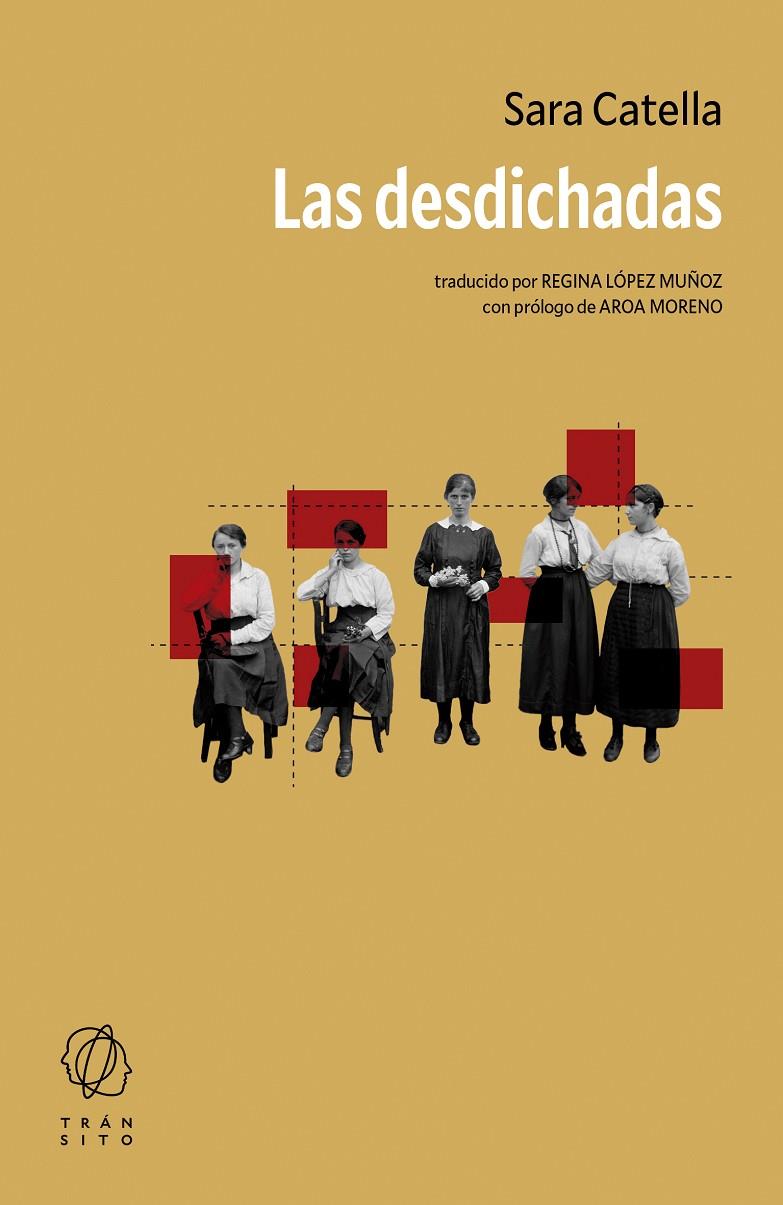 LAS DESDICHADAS | 9788412901832 | CATELLA, SARA | Galatea Llibres | Librería online de Reus, Tarragona | Comprar libros en catalán y castellano online