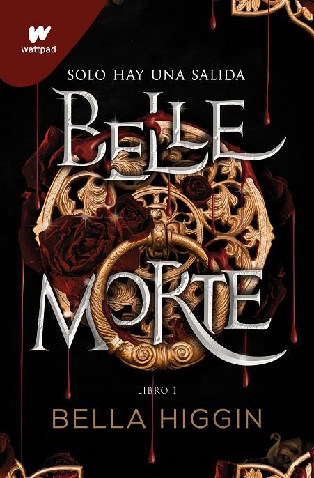 BELLE MORTE | 9788419085603 | HIGGIN, BELLA | Galatea Llibres | Librería online de Reus, Tarragona | Comprar libros en catalán y castellano online
