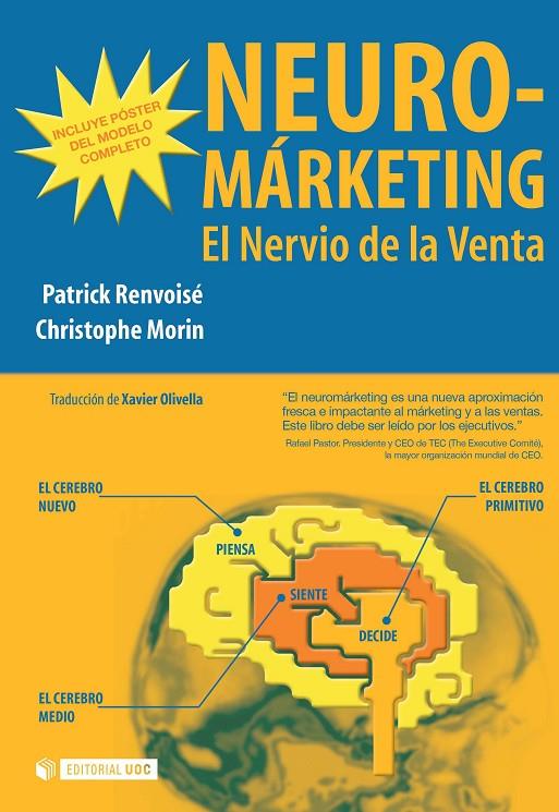 NEURO-MARKETING EL NERVIO DE LA VENTA | 9788497884952 | RENVOISE, PATRICK | Galatea Llibres | Librería online de Reus, Tarragona | Comprar libros en catalán y castellano online