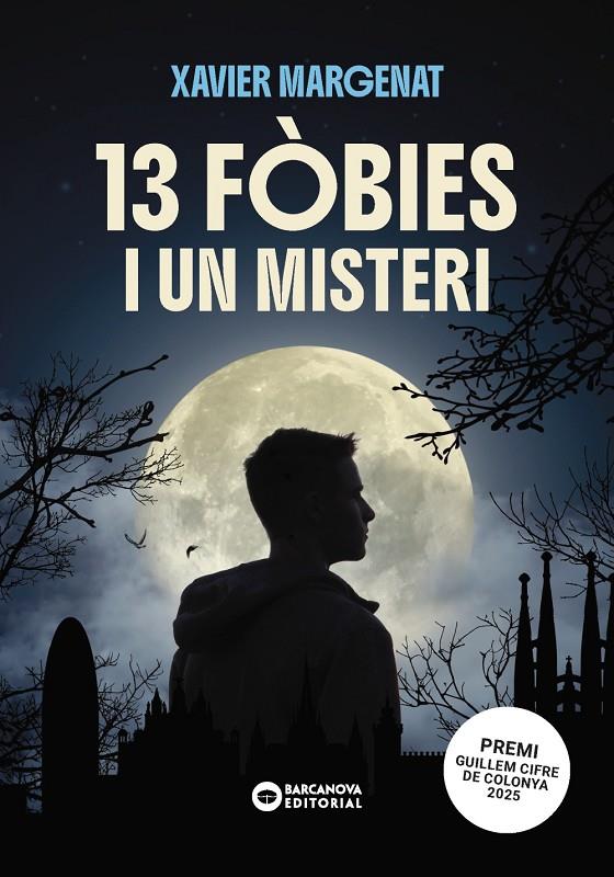 13 FÒBIES I UN MISTERI | 9788448965075 | MARGENAT GODOY, XAVIER | Galatea Llibres | Llibreria online de Reus, Tarragona | Comprar llibres en català i castellà online