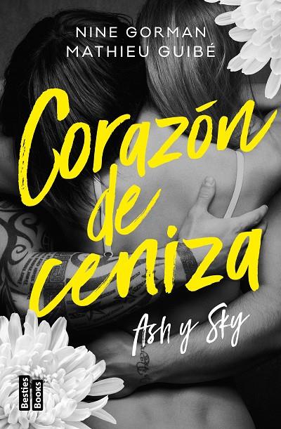 ASH Y SKY. CORAZÓN DE CENIZA | 9788427052574 | GORMAN, NINE/GUIBÉ, MATHIEU | Galatea Llibres | Llibreria online de Reus, Tarragona | Comprar llibres en català i castellà online