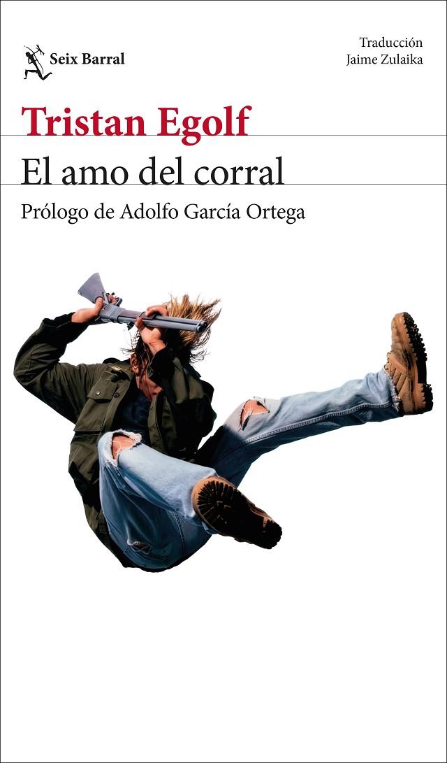 EL AMO DEL CORRAL | 9788432249532 | EGOLF, TRISTAN | Galatea Llibres | Llibreria online de Reus, Tarragona | Comprar llibres en català i castellà online