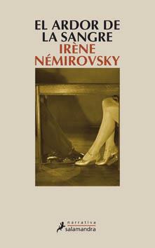 ARDOR DE LA SANGRE, EL | 9788498381290 | NEMIROVSKY, IRENE | Galatea Llibres | Librería online de Reus, Tarragona | Comprar libros en catalán y castellano online