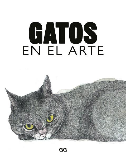 GATOS EN EL ARTE | 9788425234644 | HYLAND, ANGUS/ROBERTS, CAROLINE | Galatea Llibres | Librería online de Reus, Tarragona | Comprar libros en catalán y castellano online