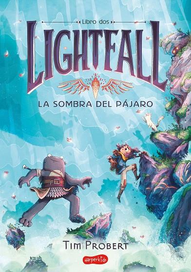 LIGHTFALL 2: LA SOMBRA DEL PÁJARO | 9788418774683 | PROBERT, TIM | Galatea Llibres | Librería online de Reus, Tarragona | Comprar libros en catalán y castellano online