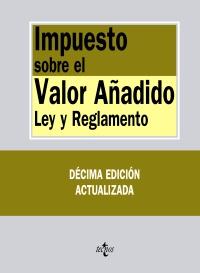 IMPUESTO SOBRE EL VALOR AÑADIDO, LEY Y REGLAMENTO | 9788430953738 | Galatea Llibres | Llibreria online de Reus, Tarragona | Comprar llibres en català i castellà online