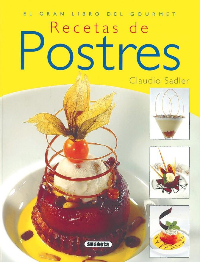 RECETAS DE POSTRES | 9788430568635 | SADLER, CLAUDIO | Galatea Llibres | Llibreria online de Reus, Tarragona | Comprar llibres en català i castellà online