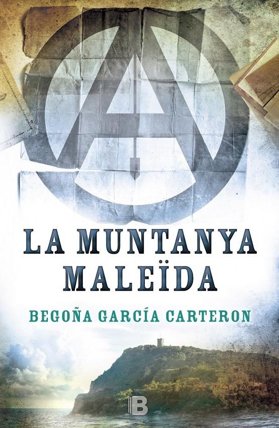 LA MUNTANYA MALEÏDA | 9788466658096 | GARCÍA CARTERON, BEGOÑA | Galatea Llibres | Librería online de Reus, Tarragona | Comprar libros en catalán y castellano online