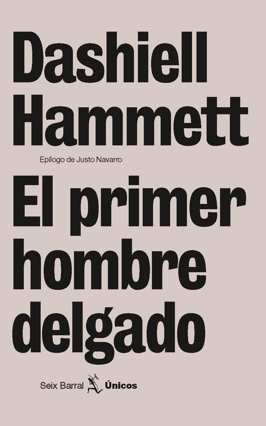 PRIMER HOMBRE DELGADO, EL | 9788432243127 | HAMMETT, DASHIELL | Galatea Llibres | Librería online de Reus, Tarragona | Comprar libros en catalán y castellano online