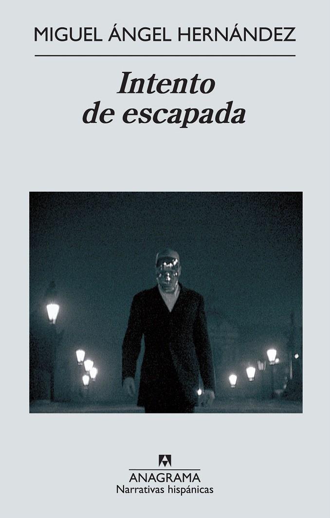 INTENTO DE ESCAPADA | 9788433997609 | HERNÁNDEZ NAVARRO, MIGUEL ÁNGEL | Galatea Llibres | Librería online de Reus, Tarragona | Comprar libros en catalán y castellano online