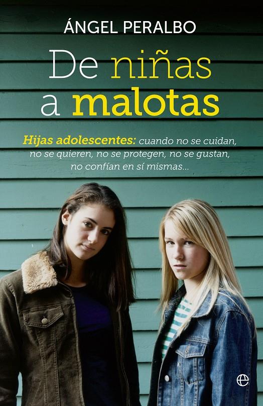 DE NIÑAS A MALOTAS | 9788499706801 | PERALBO FERN NDEZ, µNGEL | Galatea Llibres | Llibreria online de Reus, Tarragona | Comprar llibres en català i castellà online