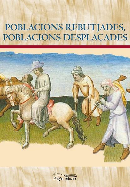 POBLACIONS REBUTJADES, POBLACIONS DESPLAÇADES | 9788413031170 | SABATE, FLOCELL (ED) | Galatea Llibres | Llibreria online de Reus, Tarragona | Comprar llibres en català i castellà online