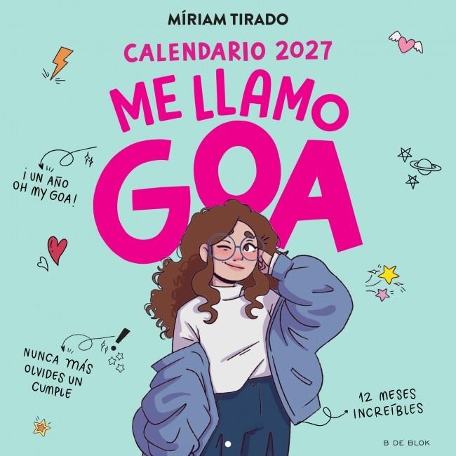 CALENDARIO 2027 - ME LLAMO GOA | 9791387994358 | TIRADO, MÍRIAM | Galatea Llibres | Llibreria online de Reus, Tarragona | Comprar llibres en català i castellà online
