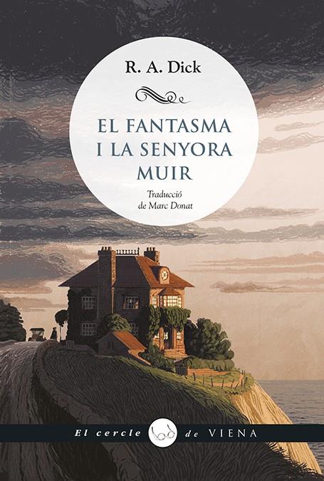EL FANTASMA I LA SENYORA MUIR | 9788419474773 | R. A. DICK | Galatea Llibres | Librería online de Reus, Tarragona | Comprar libros en catalán y castellano online
