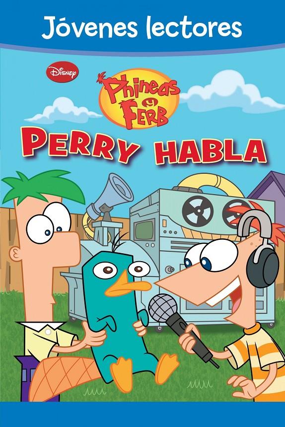 PHINEAS Y FERB. ¡PERRY HABLA! | 9788499514727 | DISNEY | Galatea Llibres | Llibreria online de Reus, Tarragona | Comprar llibres en català i castellà online