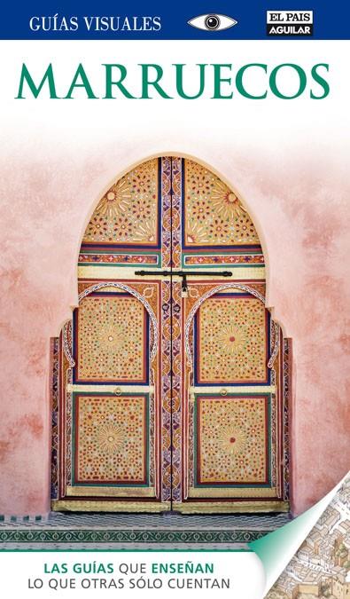MARRUECOS GUIAS VISUALES 2014 | 9788403513259 | VARIOS AUTORES | Galatea Llibres | Librería online de Reus, Tarragona | Comprar libros en catalán y castellano online