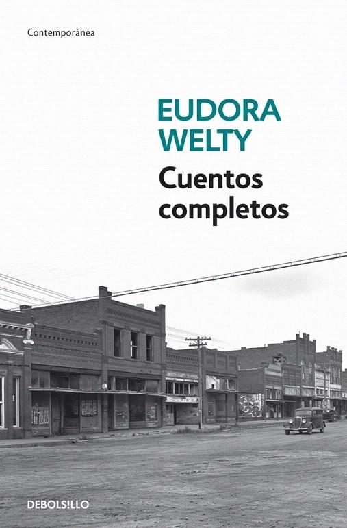 CUENTOS COMPLETOS EUDORA WELTY | 9788499087184 | WELTY, EUDORA | Galatea Llibres | Librería online de Reus, Tarragona | Comprar libros en catalán y castellano online